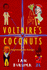 Voltaire's Coconuts: Or Anglomania in Europe