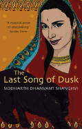 The Last Song of Dusk