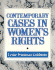 Contemporary Cases in Women's Rights