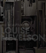 Louise Nevelson: A Story in Sculpture