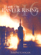1916: The Easter Rising