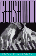 Gershwin: A Biography