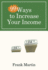 99 Ways to Increase Your Income