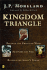 Kingdom Triangle: Recover the Christian Mind, Renovate the Soul, Restore the Spirit's Power