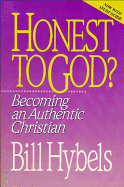 Honest to God?: Becoming an Authentic Christian