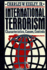International Terrorism: Characteristics, Causes, Controls