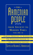 The Armenian People from Ancient to Modern Times: Foreign Dominion to Statehood: The Fifteenth Century to the Twentieth Century Volume II