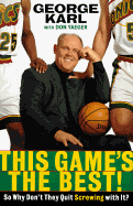 This Game's the Best: So Why Don't They Quit Screwing with It?