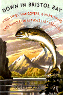 Down in Bristol Bay