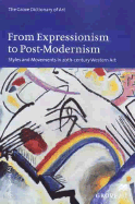 From Expressionism to Post-modernism: Styles and Movements in 20th-century Western Art