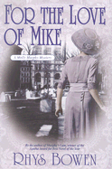 For the Love of Mike