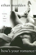 How's Your Romance?: Concluding the Buddies Cycle