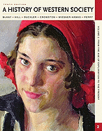 A History of Western Society, Volume 2: From the Age of Exploration to the Present