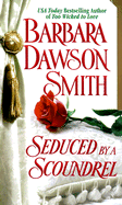 Seduced by a Scoundrel
