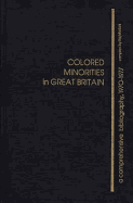 Colored Minorities in Great Britain: A Comprehensive Bibliography, 1970-1977