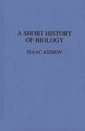 A short history of biology.