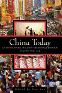 China Today: An Encyclopedia of Life in the People's Republic