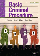 Basic Criminal Procedure: Cases, Comments, and Questions
