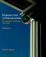 Introduction to Paralegalism: Perspectives, Problems, and Skills