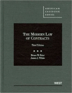 Frier and White's the Modern Law of Contracts, 3D