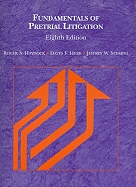 Fundamentals of Pretrial Litigation