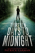 Thirteen Days to Midnight