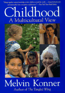 Childhood: A Multicultural View