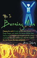This Is Burning Man: The Rise of a New American Underground
