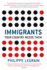 Immigrants: Your Country Needs Them