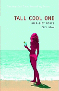 The A-List #4: Tall Cool One: An A-List Novel
