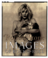 Rolling Stone: Images of Rock & Roll