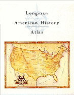 Longman American History Atlas
