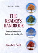 The Readers Handbook: Reading Strategies for College and Everyday Life