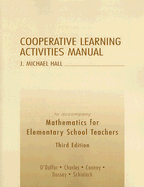 Cooperative Learning Activities Manual to Accompany Mathematics for Elementary School Teachers