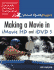 Making a Movie in iMovie HD and iDVD 5
