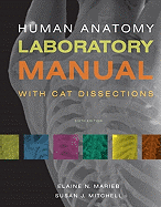 Human Anatomy Laboratory Manual: With CAT Dissections