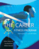 The Career Fitness Program: Exercising Your Options Plus New Mystudentsuccesslab 2013 Update -- Access Card Package