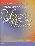 Study Guide to Accompany Maternity Nursing