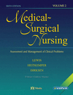 Medical-Surgical Nursing: Assessment and Management of Clinical Problems, 2-Volume Set