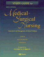 Study Guide for Medical-Surgical Nursing: Assessment and Management of Clinical Problems