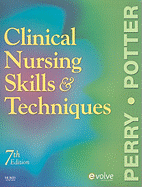 Clinical Nursing Skills and Techniques