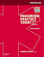Workbook for Paramedic Practice Today - Volume 2 (Revised Reprint): Above and Beyond