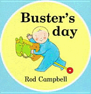 Buster's Day: Lift-the-flap Book