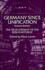 Germany Since Unification, Second Edition: The Development of the Berlin Republic