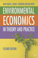 Environmental Economics: In Theory & Practice