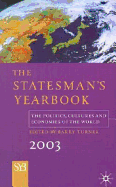 The Statesman's Yearbook: The Politics, Cultures and Economies of the World