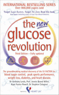 The New Glucose Revolution: Tthe Glycaemic Index Solution for Optimum Health