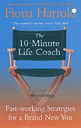 The 10-Minute Life Coach