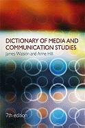 Dictionary of Media and Communication Studies