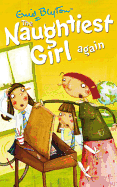 The Naughtiest Girl Again